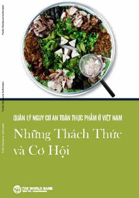 WB_Quan ly nguy co ATTP tai VN_Thach thuc va Co hoi