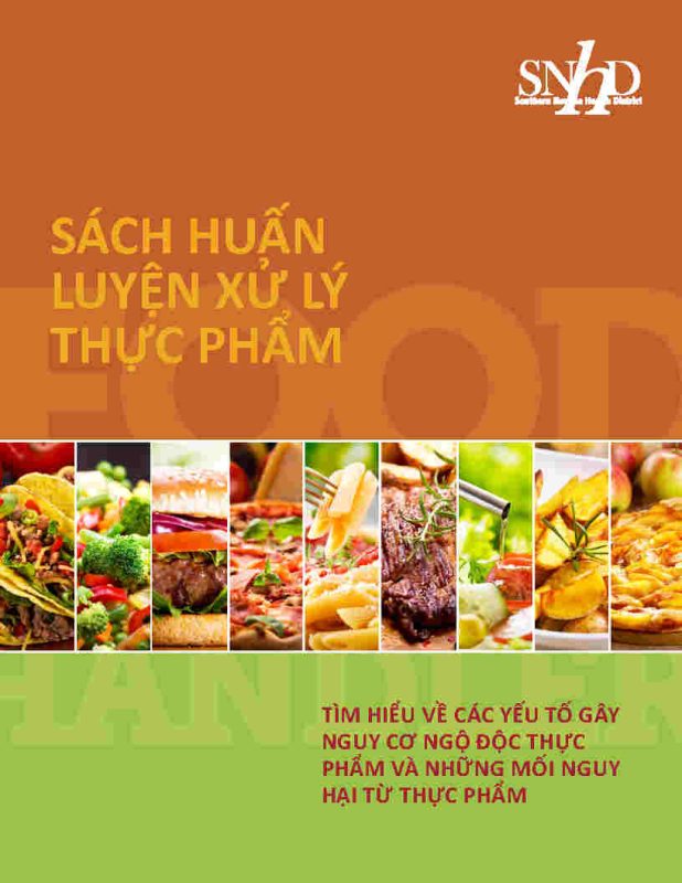 Tìm hiểu về các yếu tố gây nguy cơ ngộ độc Thực Phẩm và những mối nguy hại từ Thực Phẩm